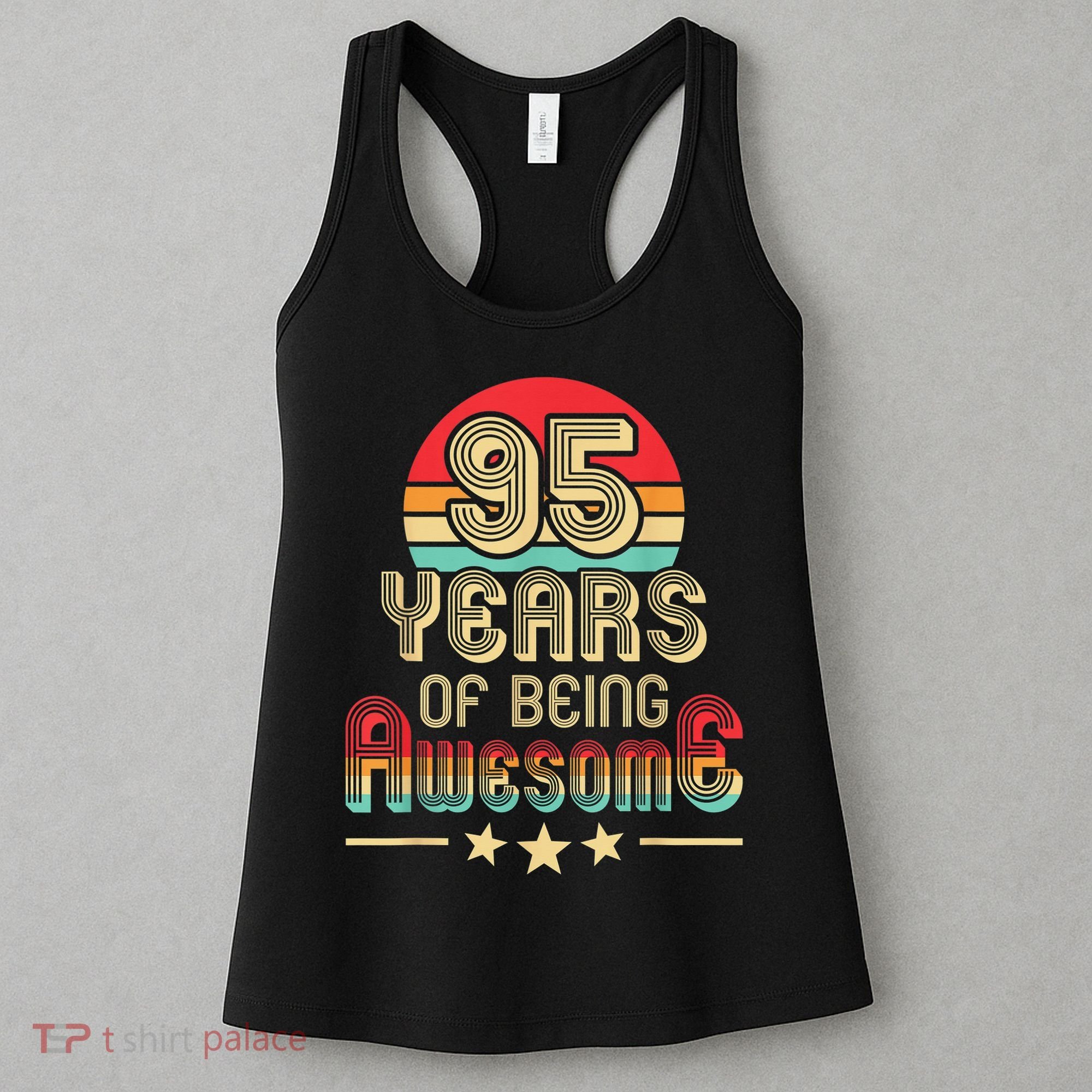 95 Years Of Being Awesome 95 Years Old 95th Birthday Retro Women's Tank Top