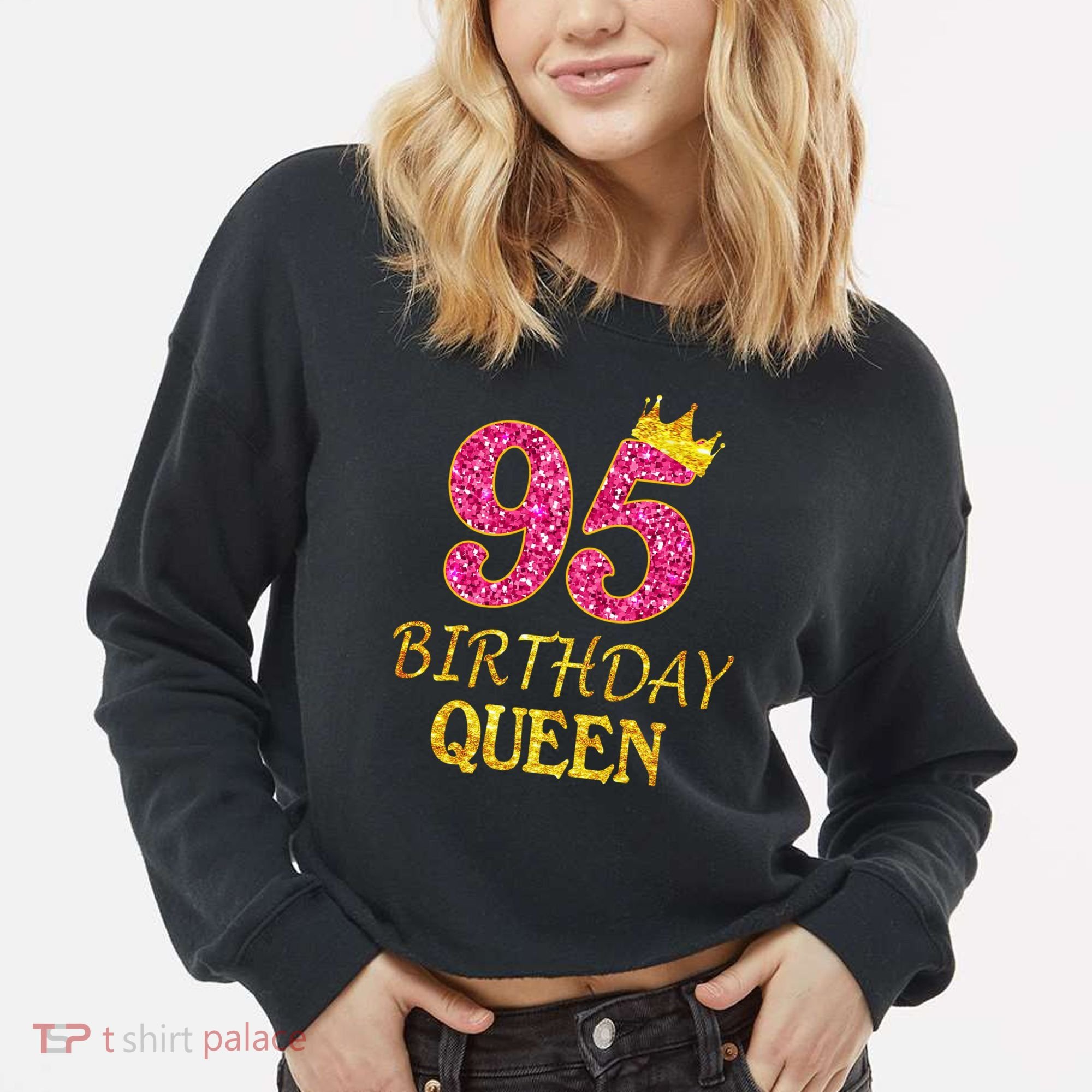 95 Years Old Birthday Queen Girl 95th Birthday Pink Cropped Pullover Crew