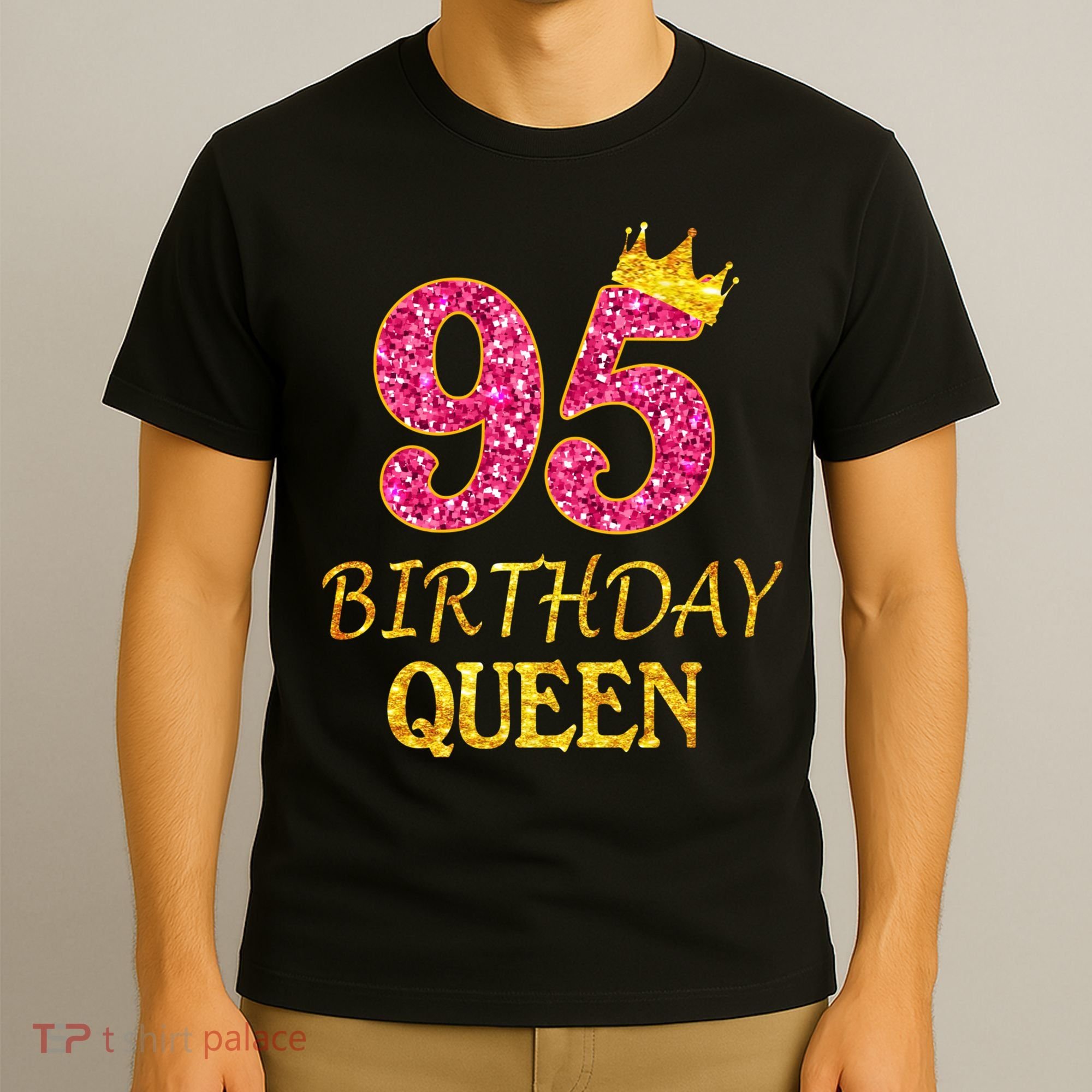 95 Years Old Birthday Queen Girl Shirt 95th Birthday Pink T-Shirt