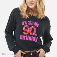 90 Year Old Birthday Flower Birthday Its My 90th Birthday Cropped Pullover Crew thumb 2