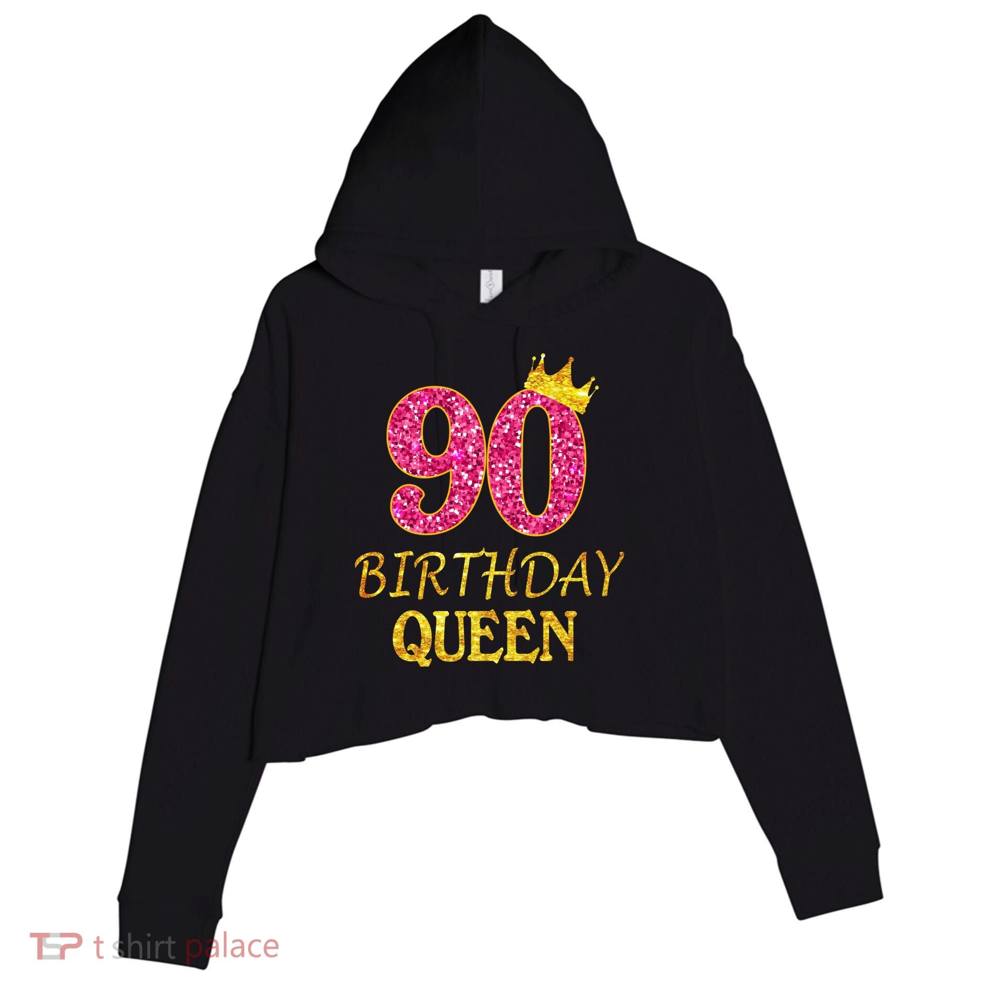 90 Years Old Birthday Queen  Shirt 90th Birthday Pink Crop Fleece Hoodie