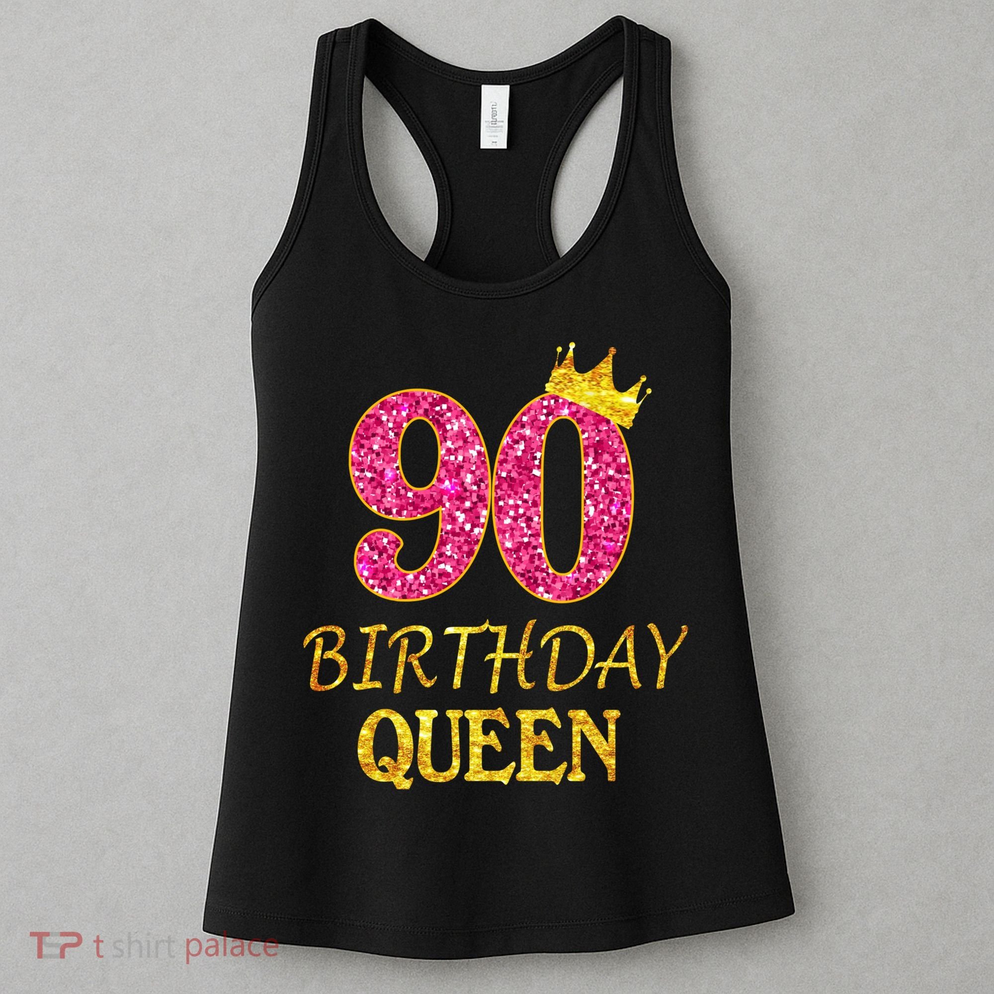 90 Years Old Birthday Queen  Shirt 90th Birthday Pink Women's Tank Top