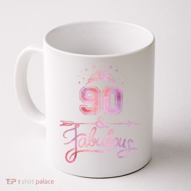 90 Years Old And Fabulous Happy 90th Birthday Coffee Mug