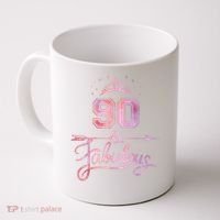 90 Years Old And Fabulous Happy 90th Birthday Coffee Mug thumb 0