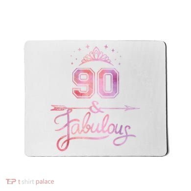 90 Years Old And Fabulous Happy 90th Birthday Mousepad