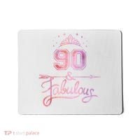 90 Years Old And Fabulous Happy 90th Birthday Mousepad thumb 0
