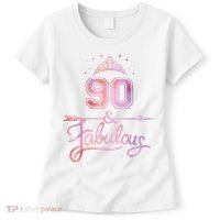 90 Years Old And Fabulous Happy 90th Birthday Women's T-Shirt thumb 0