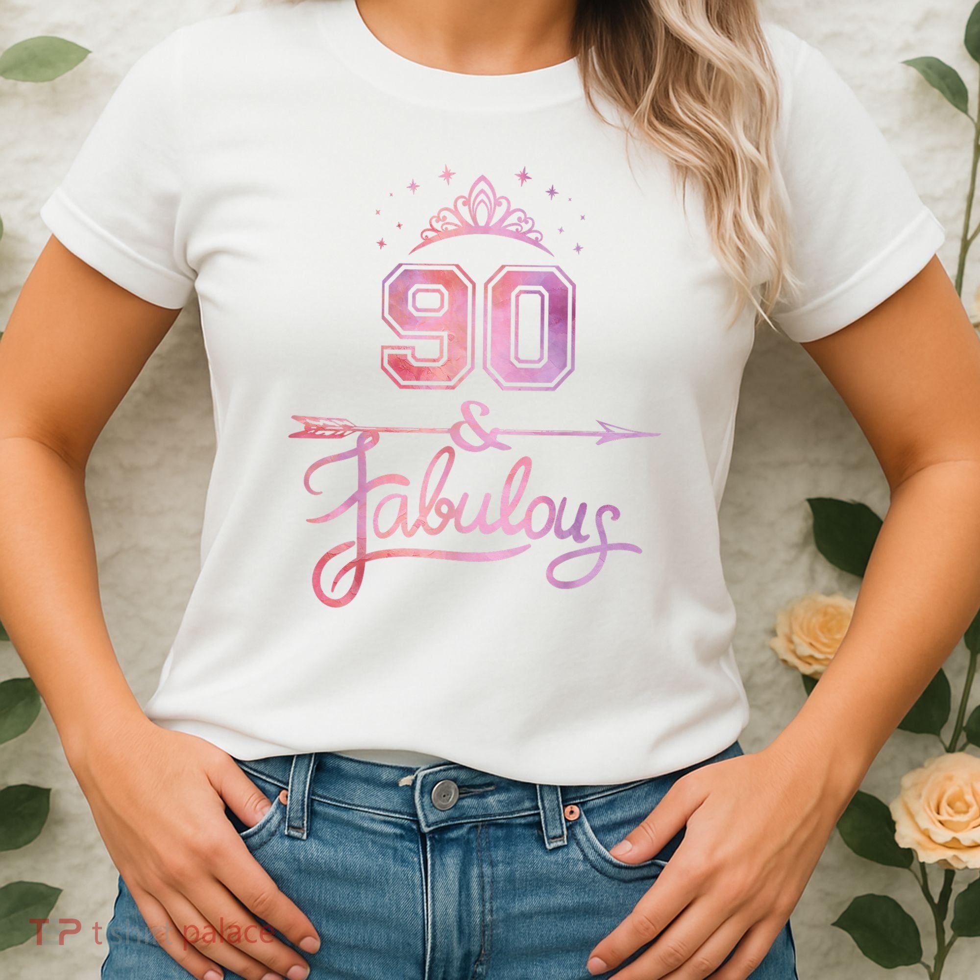 90 Years Old And Fabulous Happy 90th Birthday Women's T-Shirt