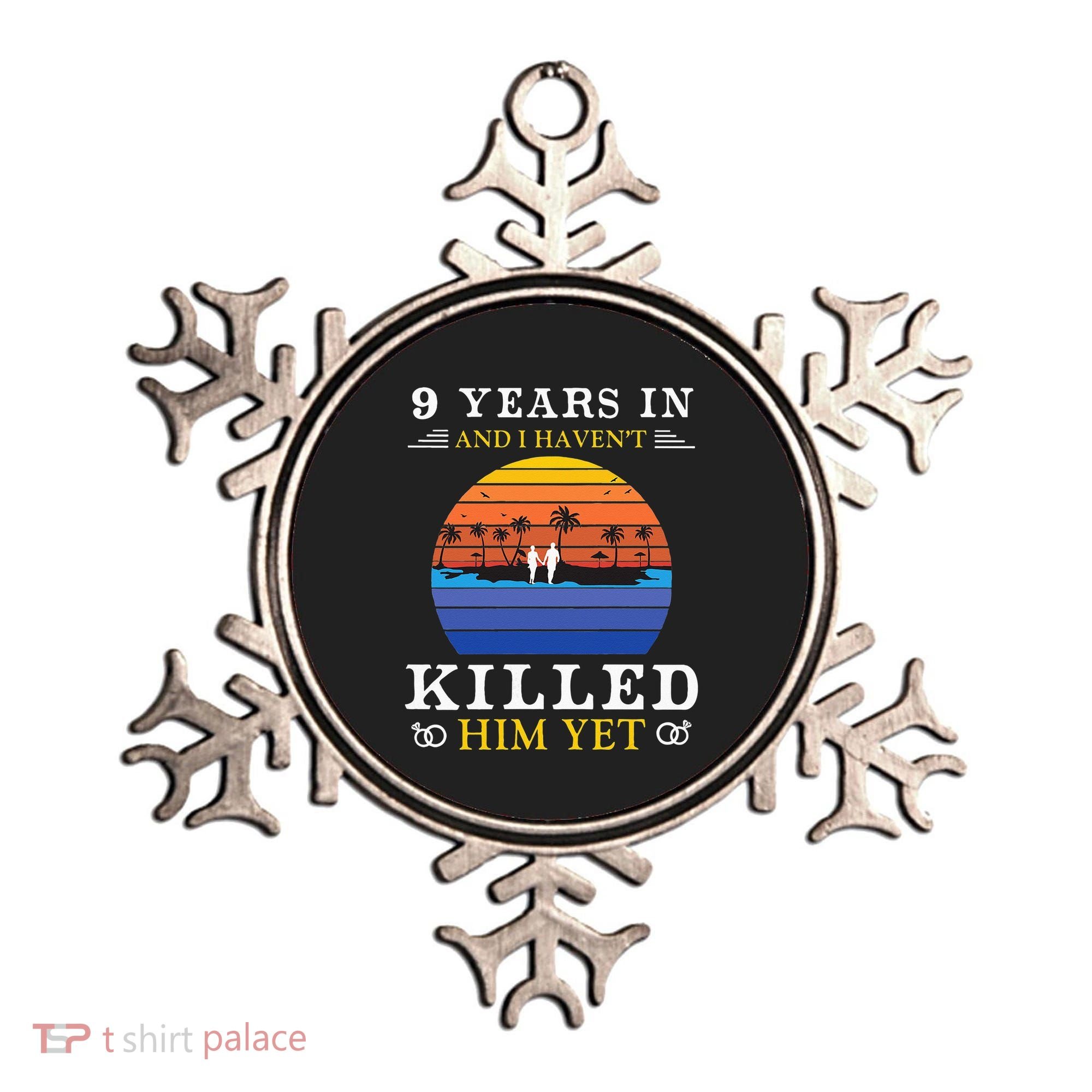 9 Years Wedding Anniversary Gift Idea For Her Funny Wife Ornament