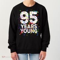 95 Years Young Happy 95th Birthday Confetti Women's Sweatshirt thumb 0