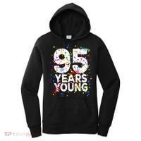 95 Years Young Happy 95th Birthday Confetti Women's Hoodie thumb 0