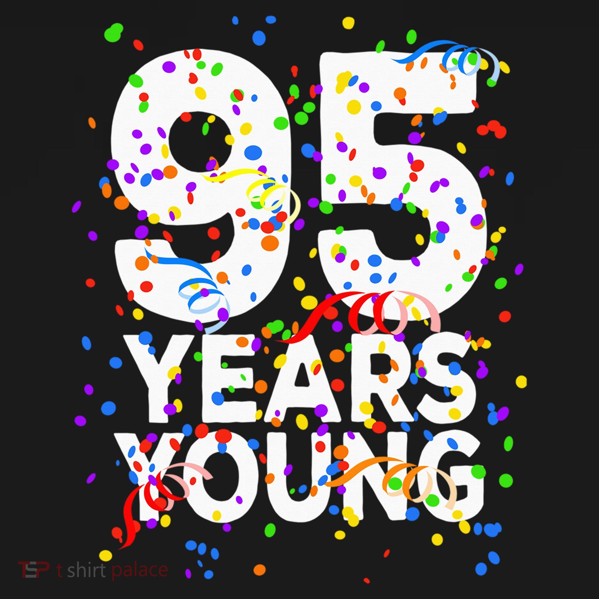 95 Years Young Happy 95th Birthday Confetti Women's Tank Top