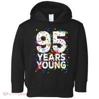 95 Years Young Happy 95th Birthday Confetti Toddler Hoodie thumb 0