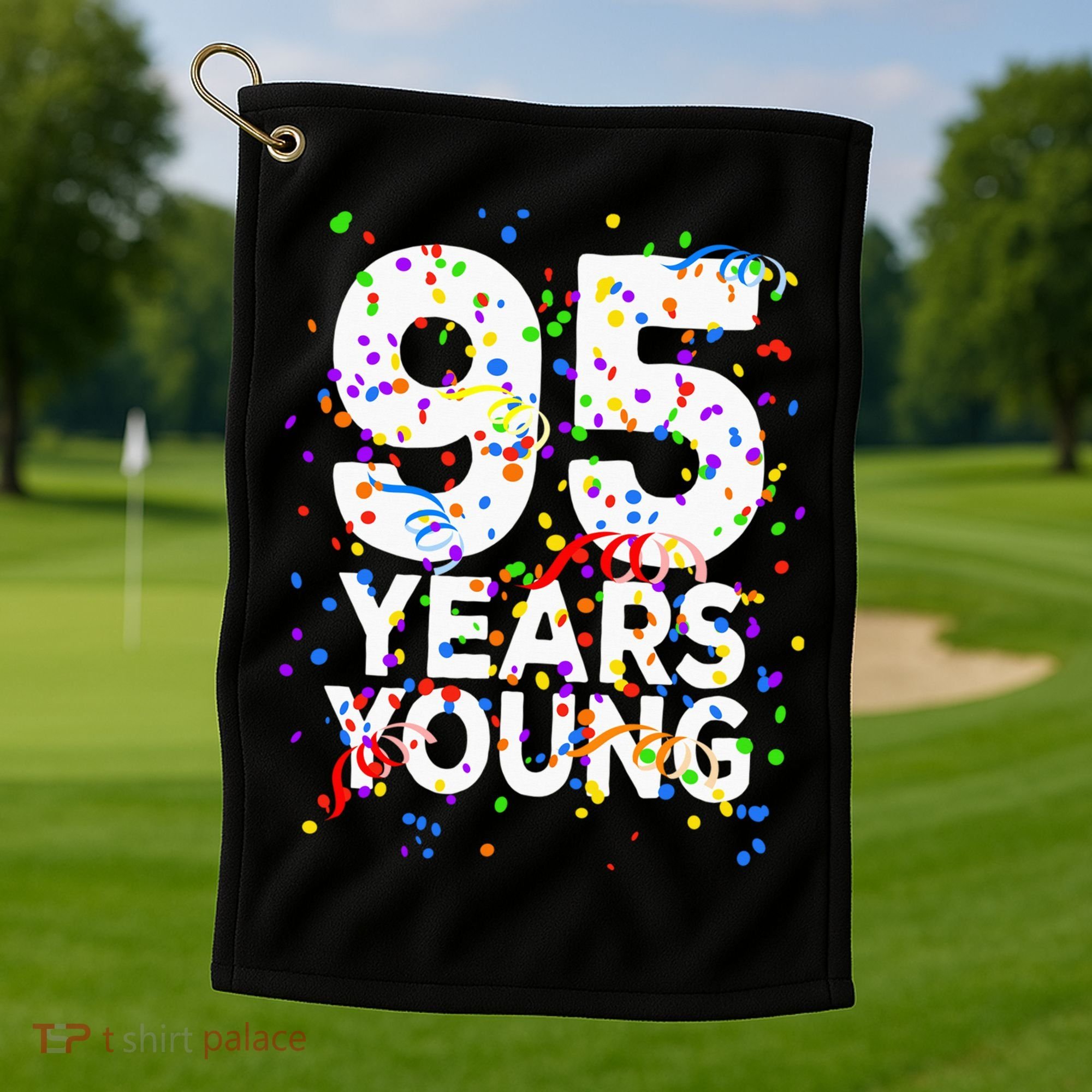 95 Years Young Happy 95th Birthday Confetti Golf Towel