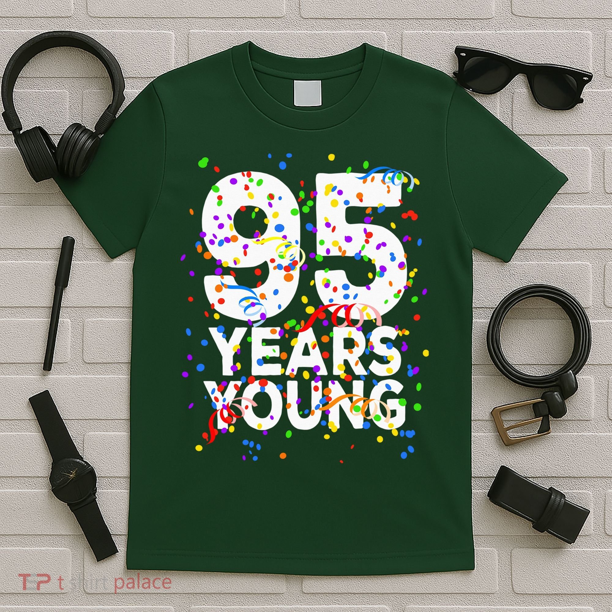 95 Years Young Happy 95th Birthday Confetti T-Shirt