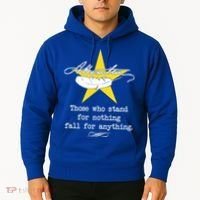 A. Hamilton Those Who Stand For Nothing Fall For Anything Hoodie thumb 2