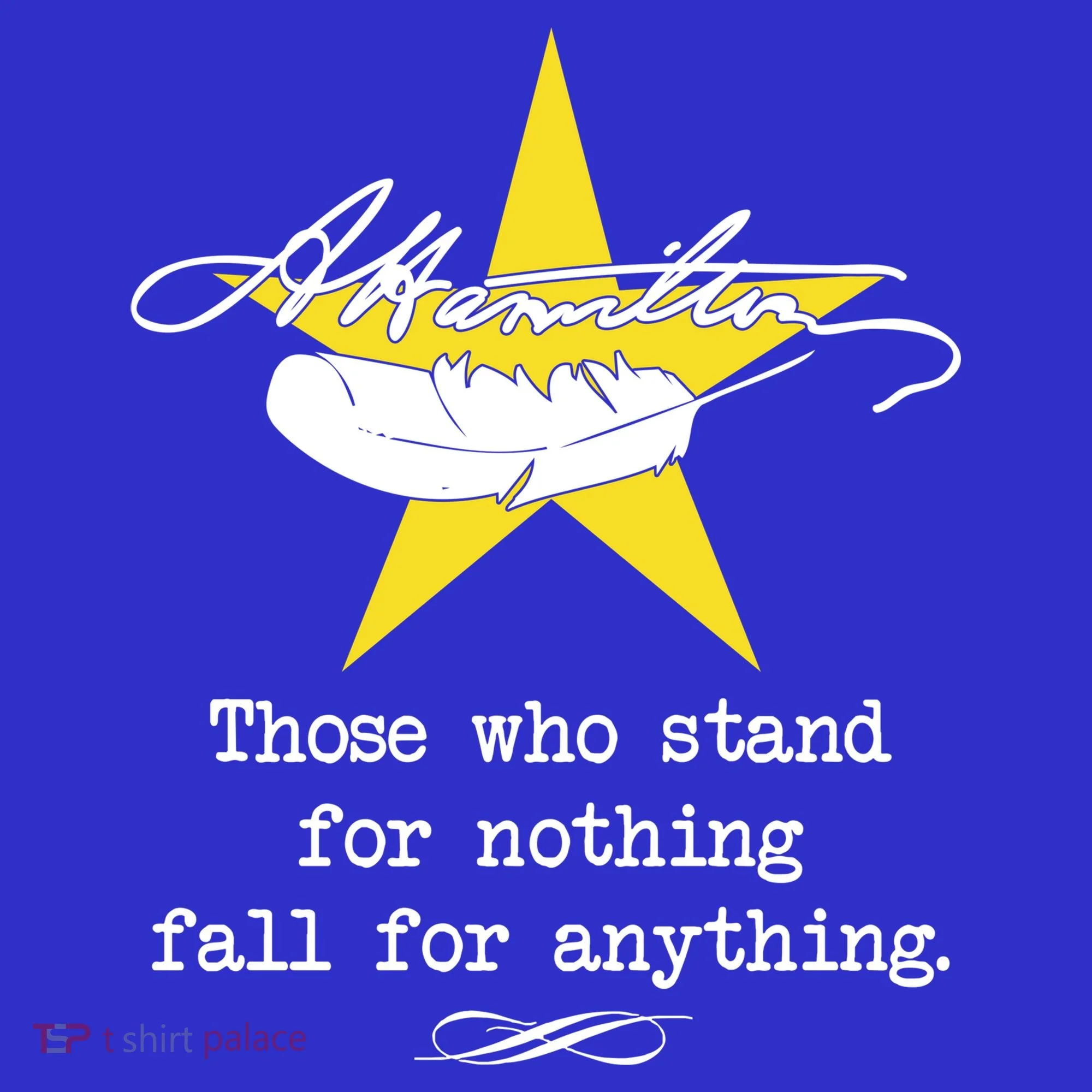 A. Hamilton Those Who Stand For Nothing Fall For Anything Baby Bodysuit