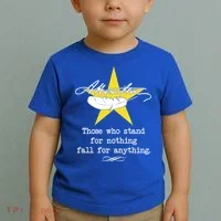 A. Hamilton Those Who Stand For Nothing Fall For Anything Toddler T-Shirt thumb 2