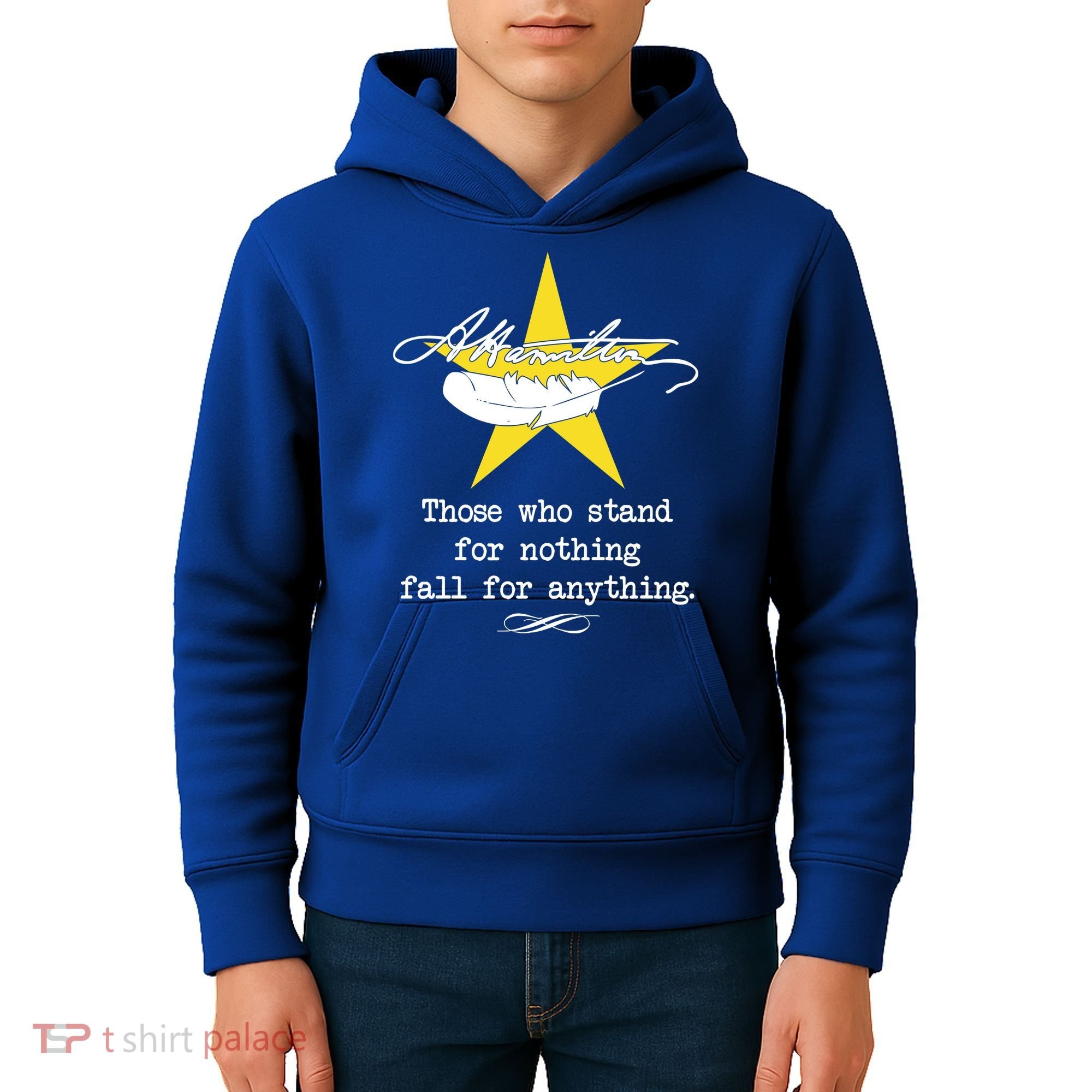 A. Hamilton Those Who Stand For Nothing Fall For Anything Kids Hoodie