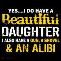 A Beautiful Daughter Also Have A Gun Shovel Alibi Women's Tank Top thumb 5