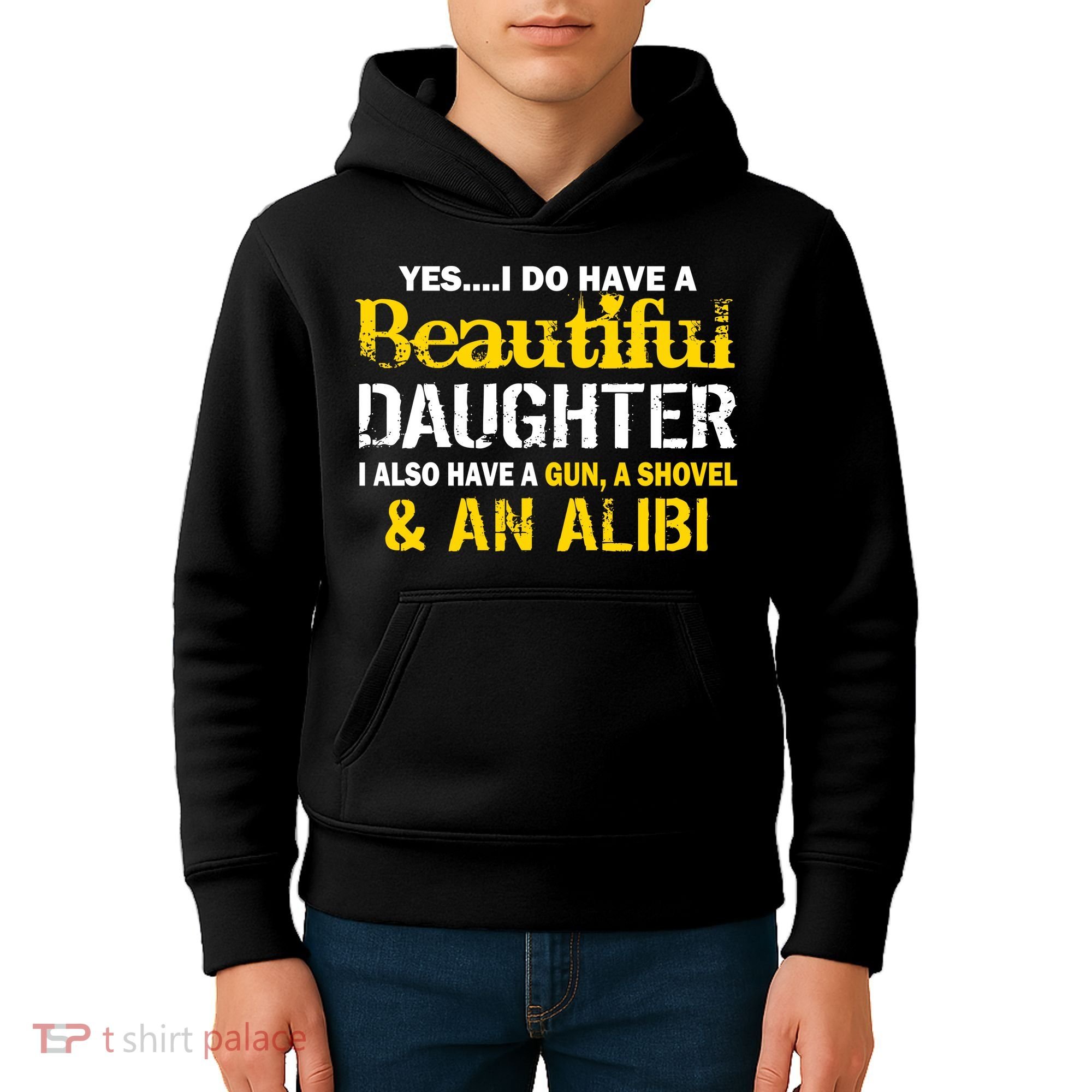 A Beautiful Daughter Also Have A Gun Shovel Alibi Kids Hoodie