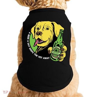A Beer A Day Keeps The Vet Away Dog Doggie Tank