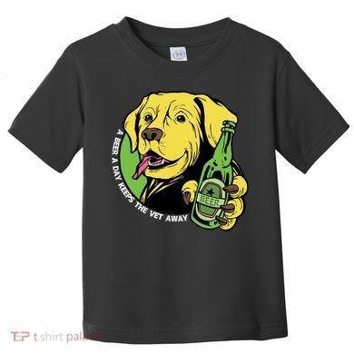 A Beer A Day Keeps The Vet Away Dog Toddler T-Shirt