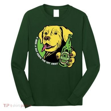 A Beer A Day Keeps The Vet Away Dog Long Sleeve Shirt