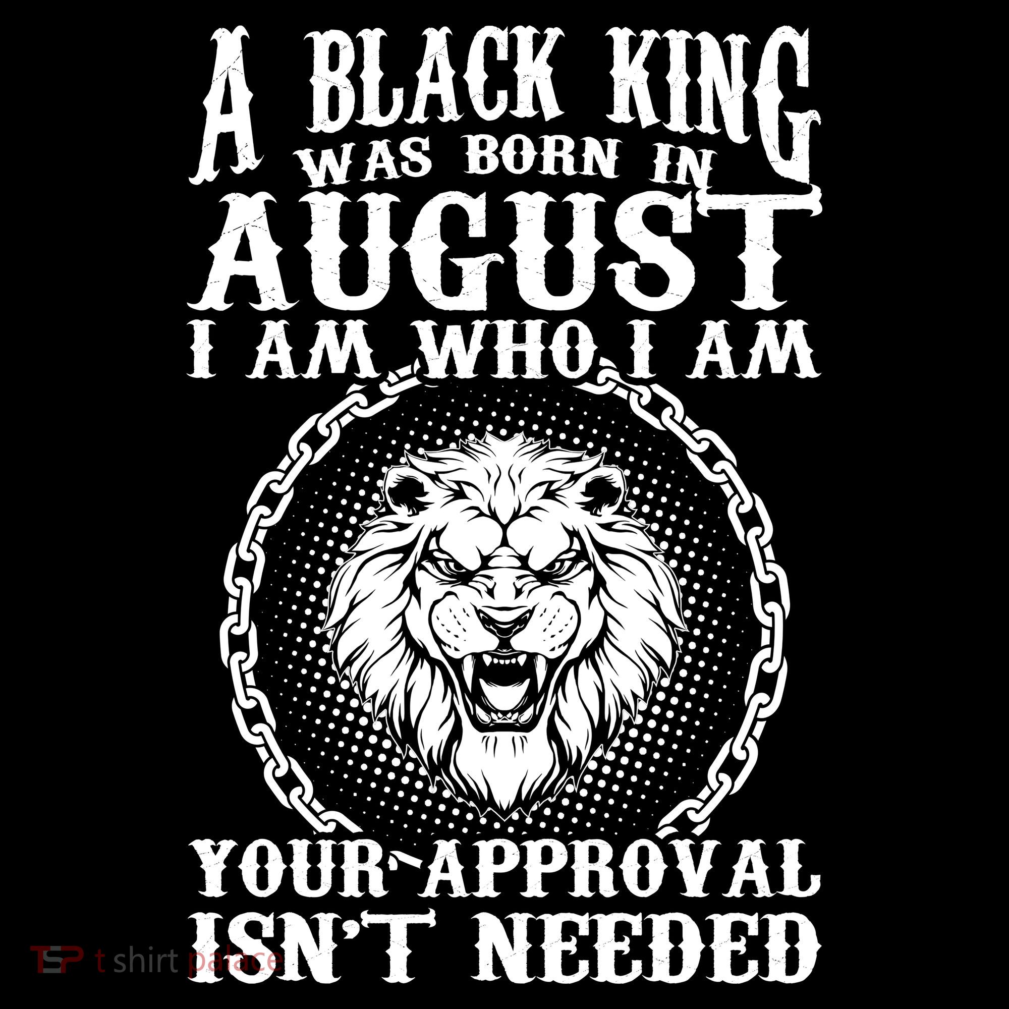 A Black King Was Born In August Birthday Lion Women's Tank Top