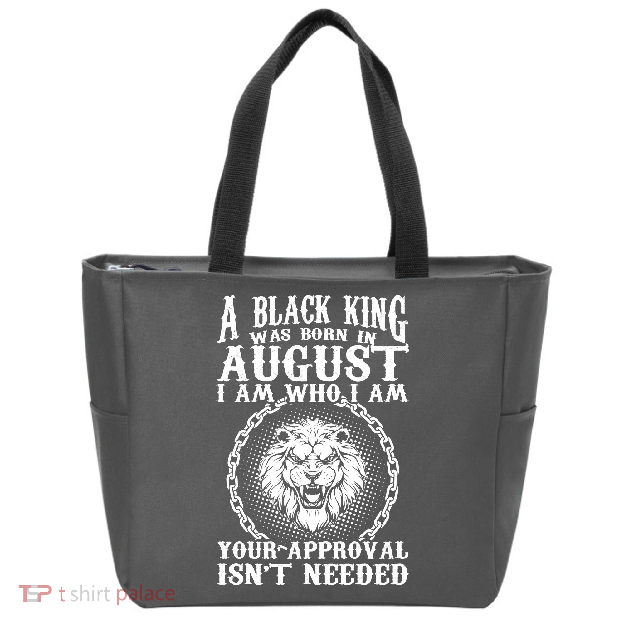 A Black King Was Born In August Birthday Lion Tote Bag