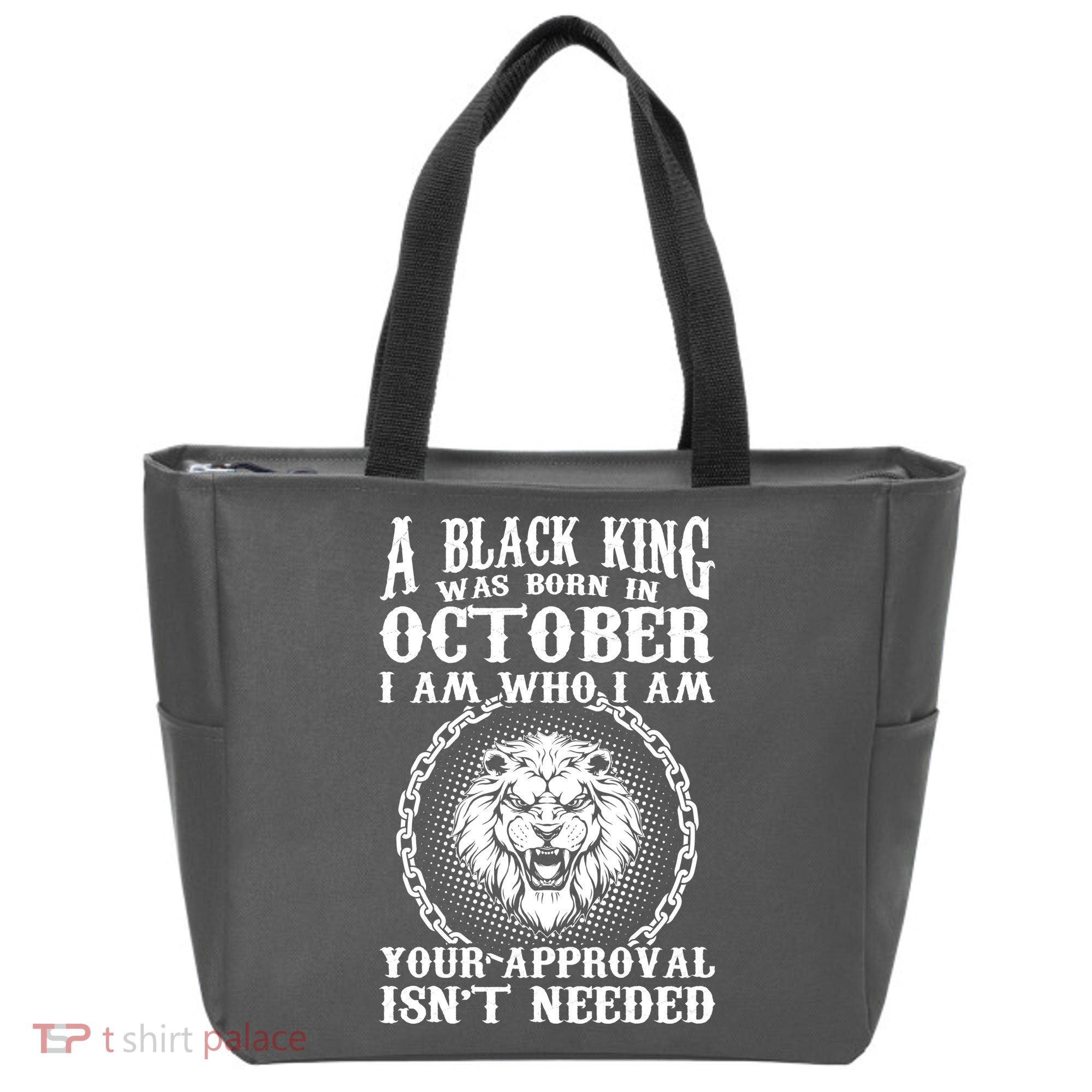 A Black King Was Born In October Birthday Lion Tote Bag