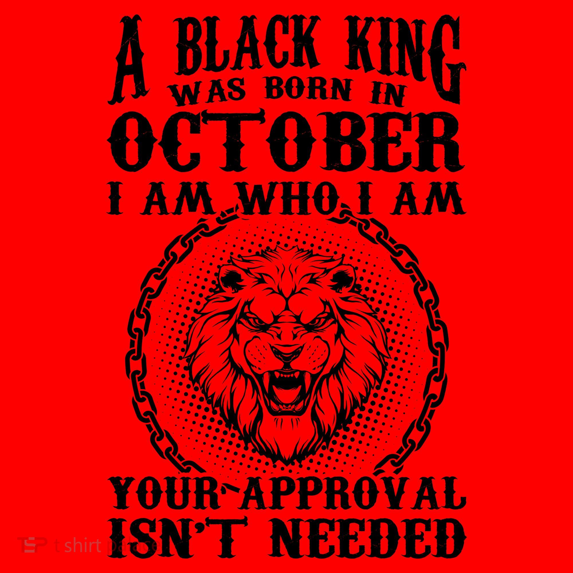 A Black King Was Born In October Birthday Lion Santa Hat