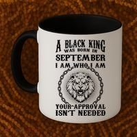 A Black King Was Born In September Birthday Lion Coffee Mug thumb 2