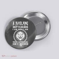 A Black King Was Born In September Birthday Lion Button thumb 0