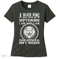 A Black King Was Born In September Birthday Lion Women's T-Shirt thumb 0