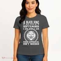 A Black King Was Born In September Birthday Lion Women's T-Shirt thumb 4