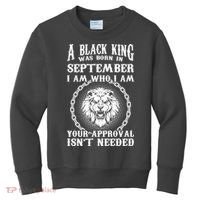 A Black King Was Born In September Birthday Lion Kids Sweatshirt thumb 0