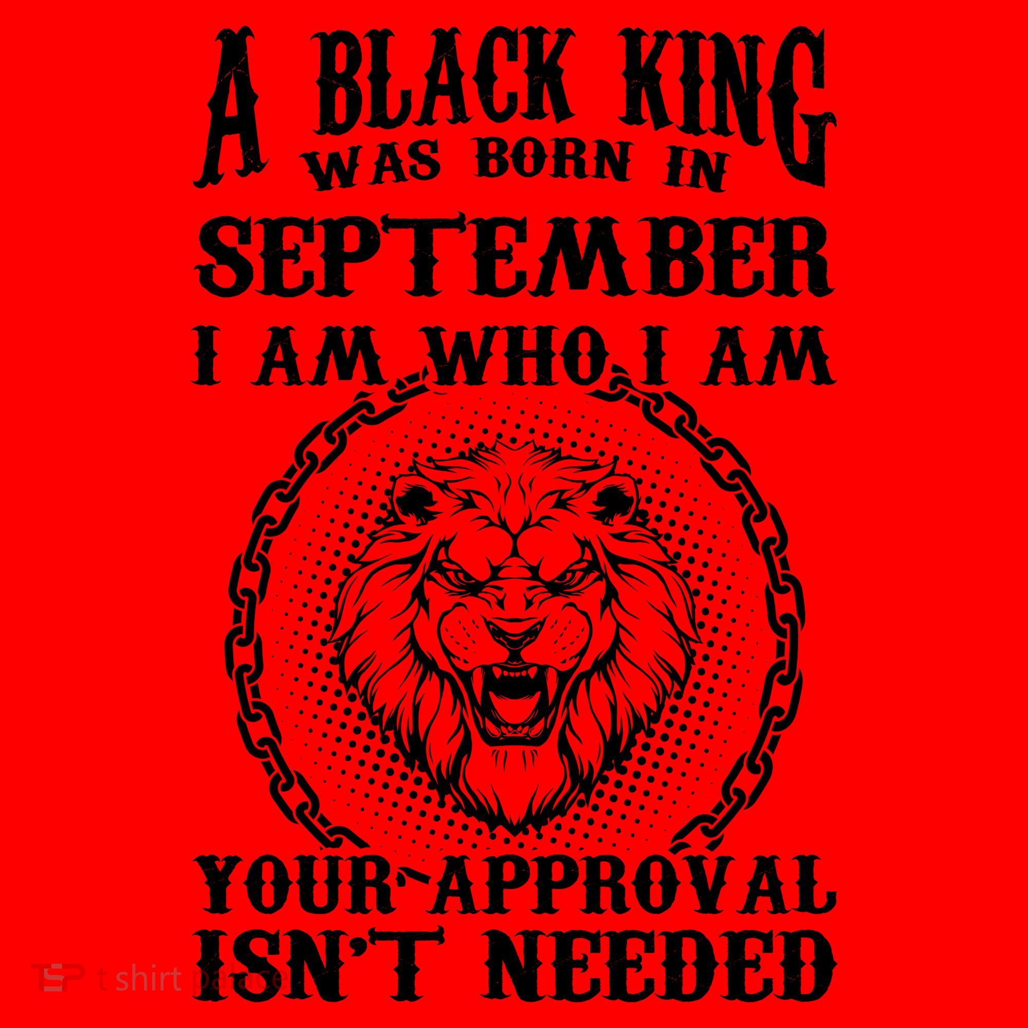 A Black King Was Born In September Birthday Lion Santa Hat