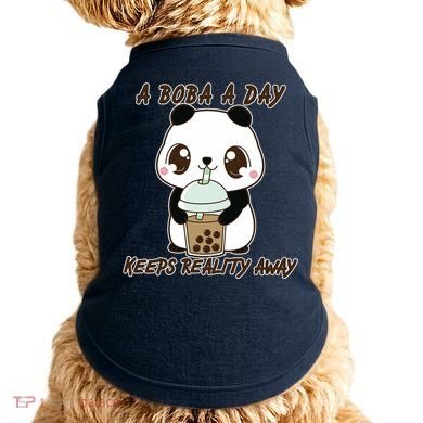 A Boba A Day Keeps The Reality Away Cute Panda Doggie Tank