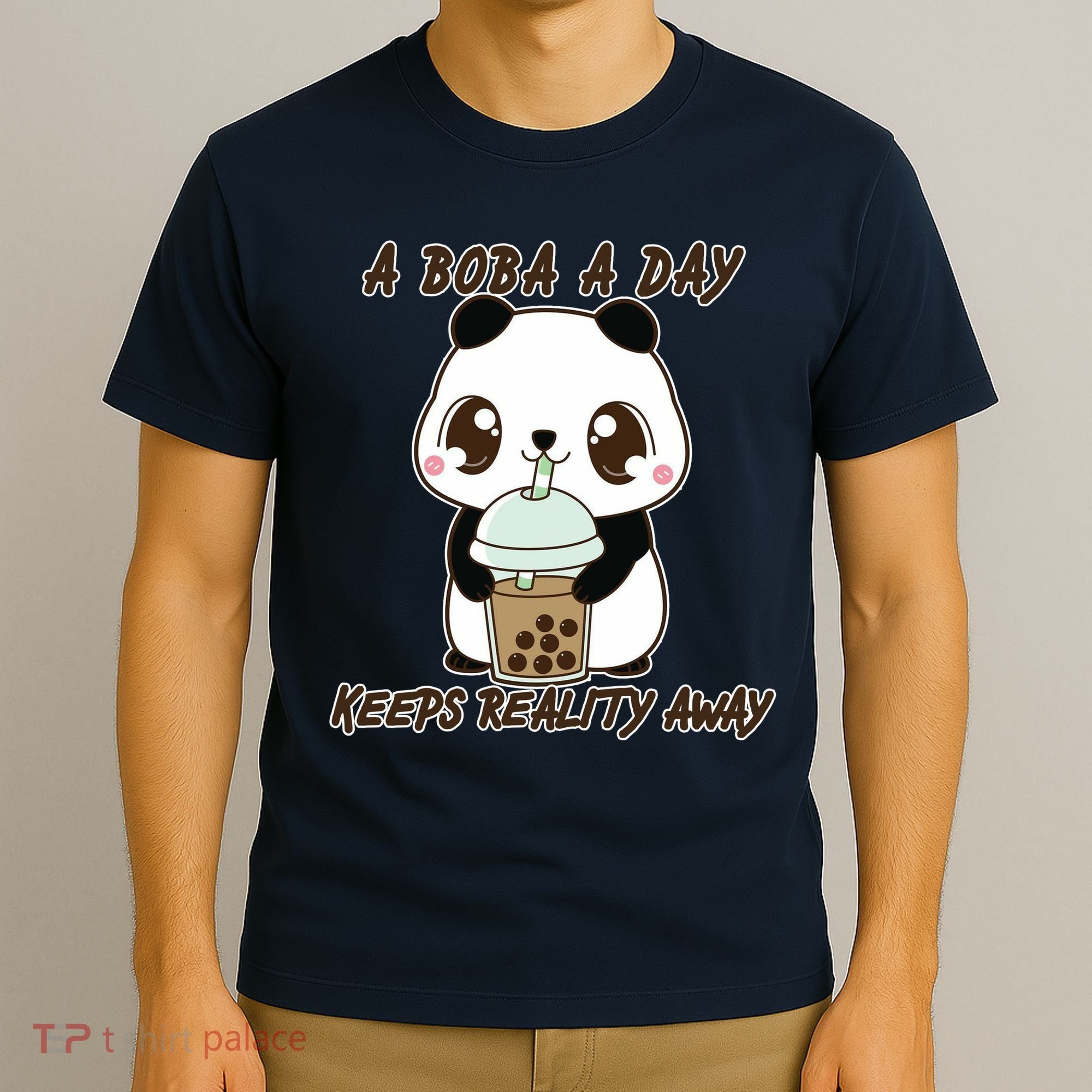A Boba A Day Keeps The Reality Away Cute Panda T-Shirt