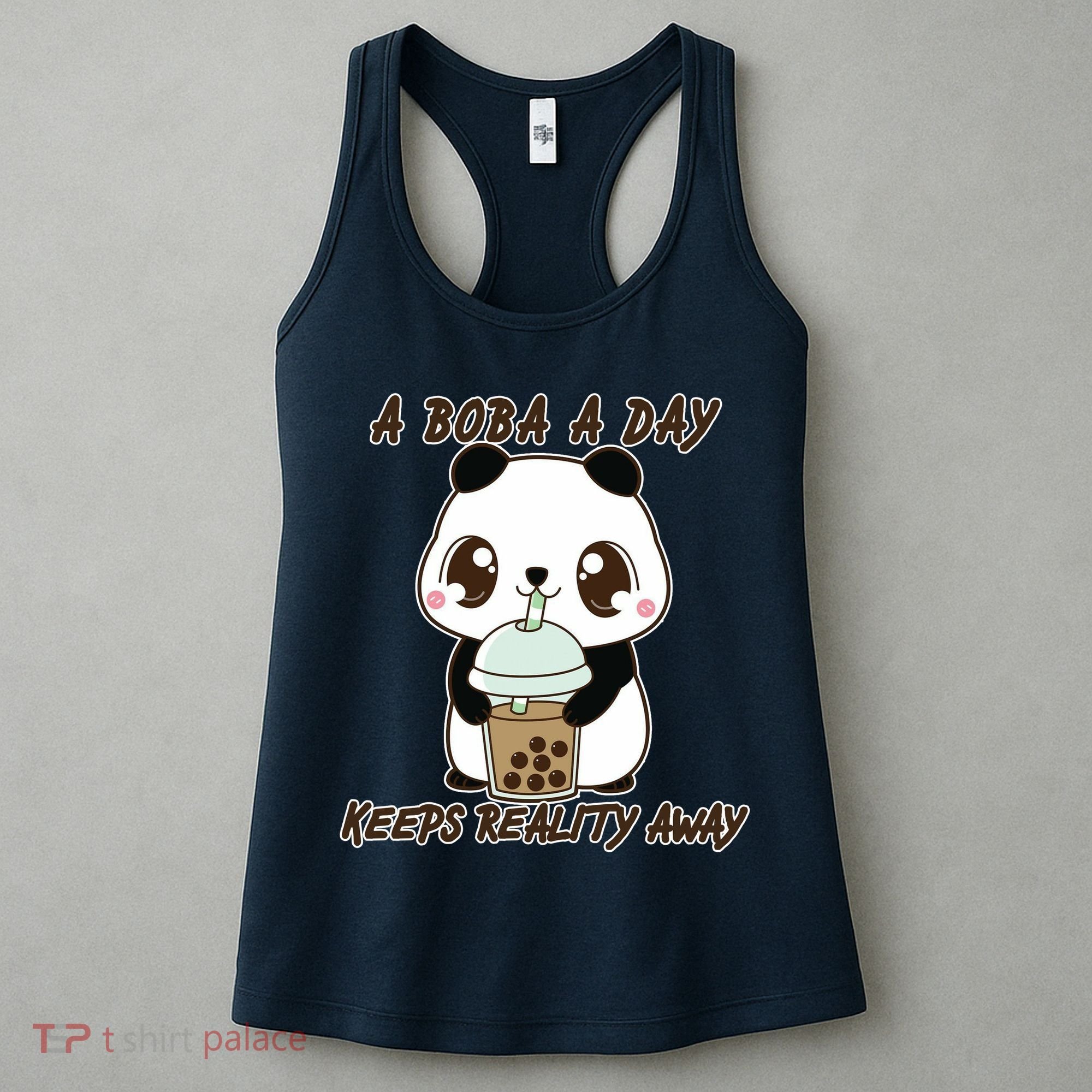 A Boba A Day Keeps The Reality Away Cute Panda Women's Tank Top
