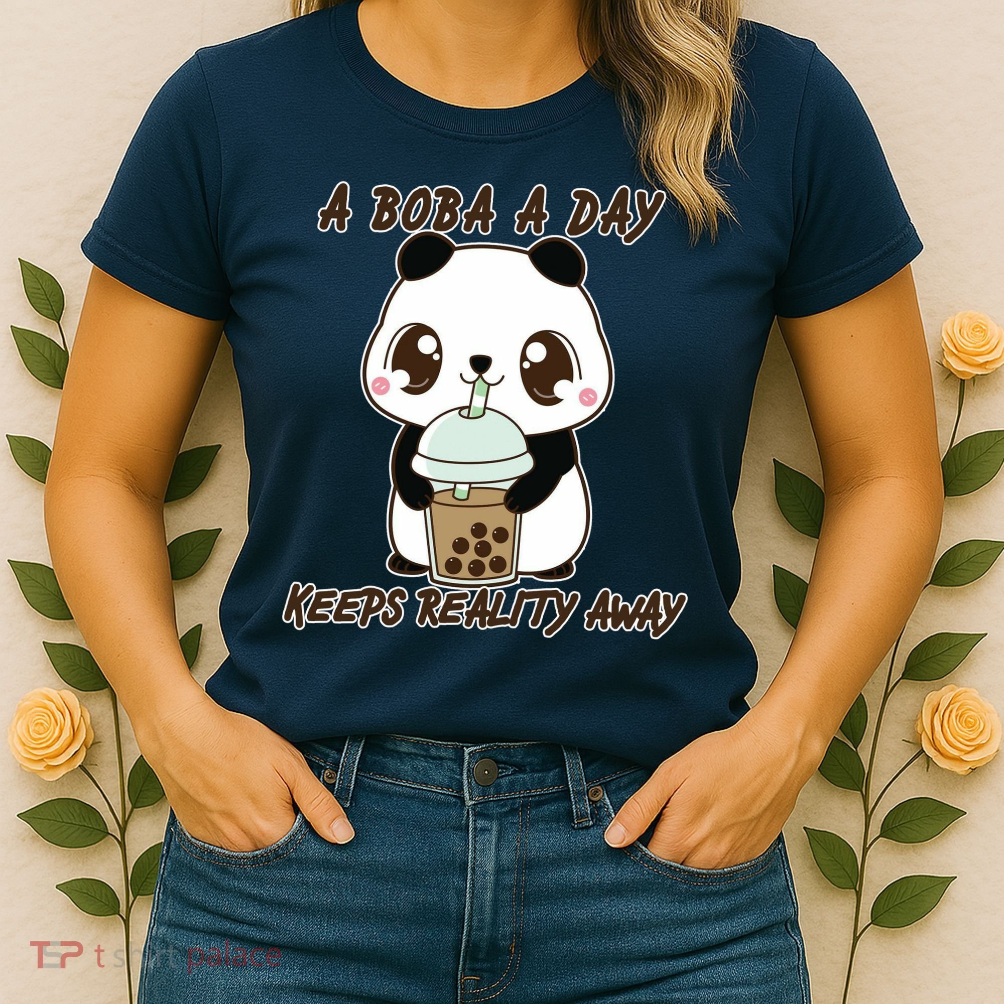 A Boba A Day Keeps The Reality Away Cute Panda Women's T-Shirt