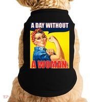 A Day Without A Woman Rosie Riveter WWII Poster Doggie Tank thumb 0