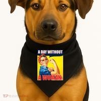 A Day Without A Woman Rosie Riveter WWII Poster USA-Made Doggie Bandana thumb 1