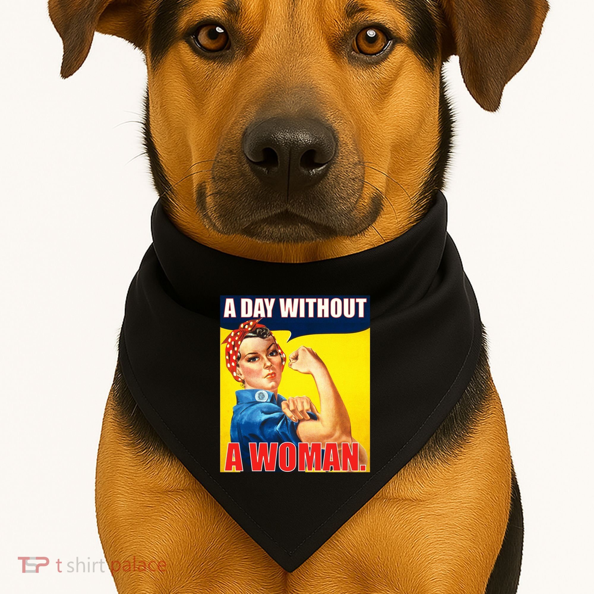 A Day Without A Woman Rosie Riveter WWII Poster USA-Made Doggie Bandana