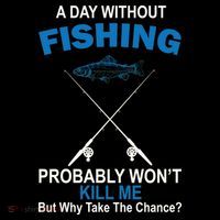 A Day Without Fishing Funny Kids T-Shirt thumb 4