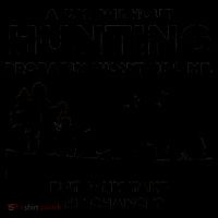 A Day Without Hunting Probably Won't Kill Me Coffee Mug thumb 5