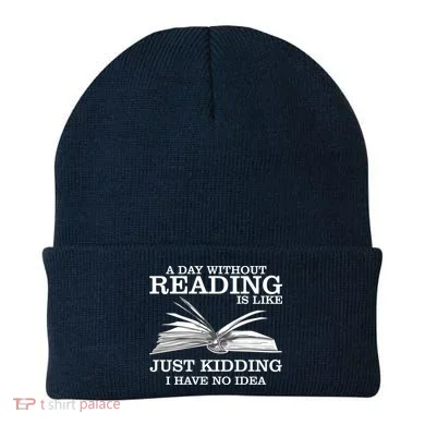 A Day Without Reading Beanie