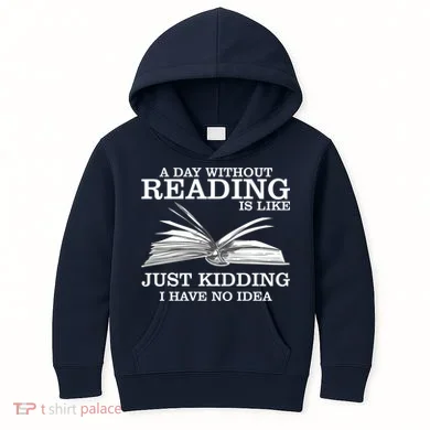 A Day Without Reading Kids Hoodie