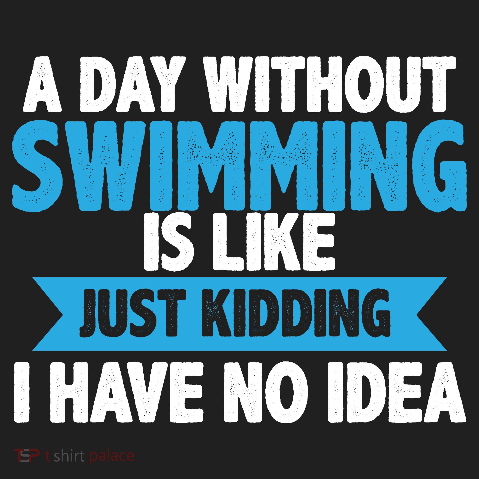A Day Without Swimming  Women's Sweatshirt